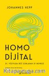 Homo Dijital & 21. Yüzyılda Bizi Zorlayan 21 Nevroz