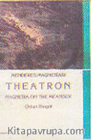 Menderes Magnesiası (Ciltli) Theatron Magnesia on the Meander