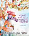 Meyveli Çikolata Ağacı ve Ejderha