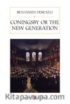 Coningsby or The New Generation