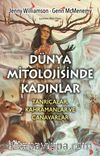 Dünya Mitolojisinde Kadınlar & Tanrıçalar, Kahramanlar ve Canavarlar