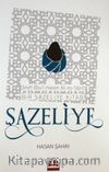 Şazeliye & Bir Şazeliye Kitabı 