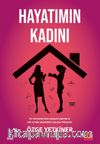 Hayatımın Kadını