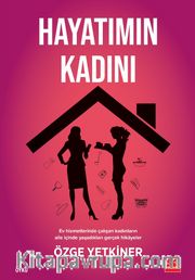 Hayatımın Kadını