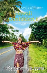 Hawaii Günlükleri 2