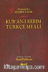 Kur'an'ı Kerim Türkçe Meali (Cep Boy)