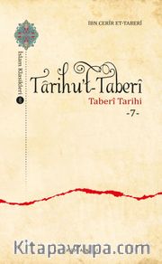 Tarihu’t-Taberi - Taberi Tarihi 7