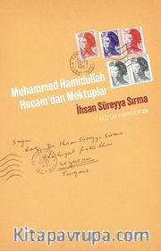 Muhammed Hamidullah Hocam'dan Mektuplar