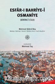 Esfar-ı Bahriye-i Osmaniye (Birinci Cild)