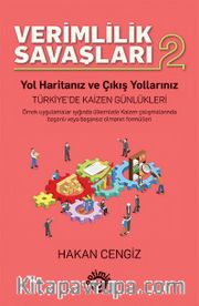 Verimlilik Savaşları 2 <br /> Yol Haritanız ve Çıkış Yollarınız