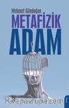 Metafizik Adam
