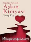 Bilgeliğin Kapısında Aşkın Kimyası