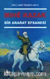 Mihê Kazak & Bir Ararat Efsanesi