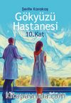 Gökyüzü Hastanesi 10. Kat