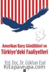 Amerikan Barış Gönüllüleri ve Türkiye'deki Faaliyetleri