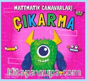 Matematik Canavarları / Çıkarma