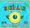 Matematik Canavarları / Şekiller