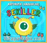 Matematik Canavarları / Şekiller