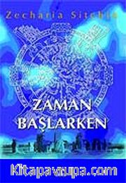 Zaman Başlarken
