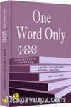 One Word Only: 100 Cloze Tests with a Detailed Answer Key