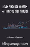 Etkin Finansal Yönetim ve Finansal Risk Analizi
