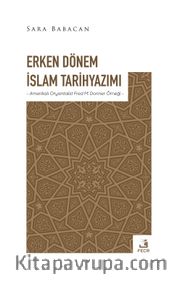 Erken Dönem İslam Tarihyazımı