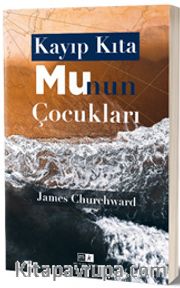 Kayıp Kıta Mu’nun Çocukları