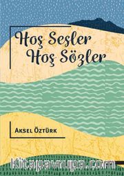 Hoş Sesler, Hoş Sözler 