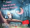 Cesur Kahramanlar Macera Peşinde