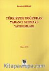 Türkiye'de Doğrudan Yabancı Sermaye Yatırımları