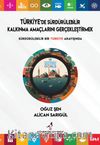 Türkiye’de Sürdürülebilir Kalkınma Amaçlarını Gerçekleştirmek