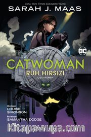 Catwoman <br /> Ruh Hırsızı 