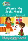 Where’s My Sock, Mack?