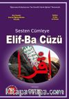 Sesten Cümleye Elif-Ba Cüzü
