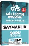 KPSS 2023 GYS Millî Eğitim Bakanlığı Personelleri İçin Görevde Yükselme Saymanlık Soru Bankası
