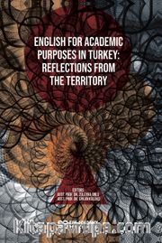 English for Academic Purposes in Turkey: Reflections from the Territory