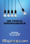 Her Yönüyle Sürdürülebilirlik