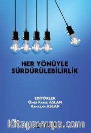 Her Yönüyle Sürdürülebilirlik