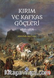 Kırım ve Kafkas Göçleri (1856-1876)