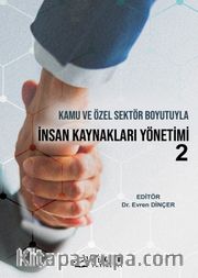 Kamu ve Özel Sektör Boyutuyla İnsan Kaynakları Yönetimi 2