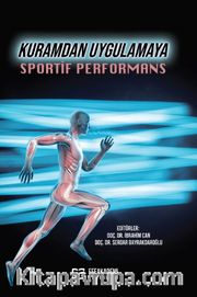 Kuramdan Uygulamaya Sportif Performans