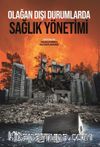 Olağan Dışı Durumlarda Sağlık Yönetimi
