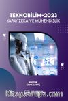 Teknobilim 2023: Yapay Zeka ve Mühendislik