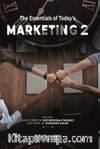 The Essentials of Today's Marketing 2