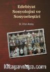 Edebiyat Sosyolojisi ve Sosyoeleştiri