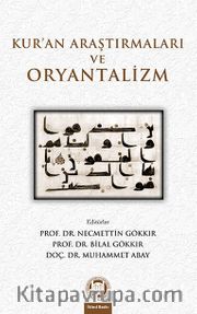 Kur’an Araştırmaları ve Oryantalizm