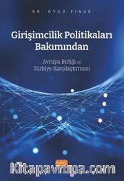 Girişimcilik Politikaları Bakımından Avrupa Birliği ve Türkiye Karşılaştırması