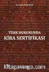Türk Hukukunda Kira Sertifikası