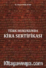 Türk Hukukunda Kira Sertifikası