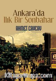 Ankara’da Ilık Bir Sonbahar